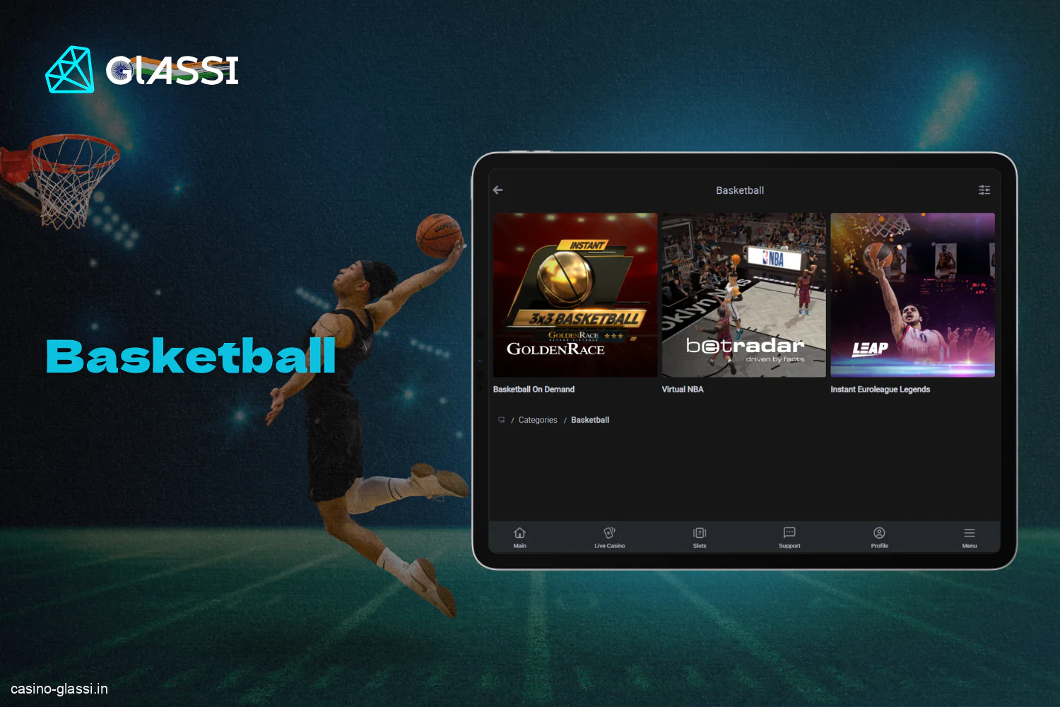 Glassi casino for Indian users has a section with a large selection of basketball games