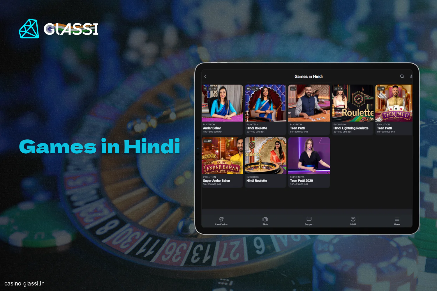 Glassi Casino has a Hindi gaming section for the convenience of players in India