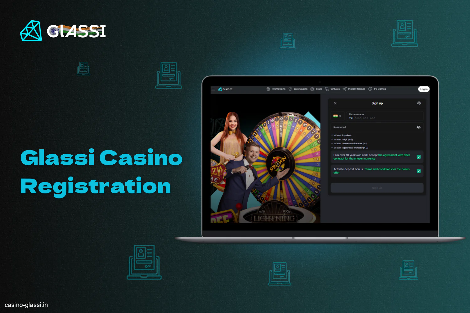 To get all the benefits of Glassi Casino, users from India can register