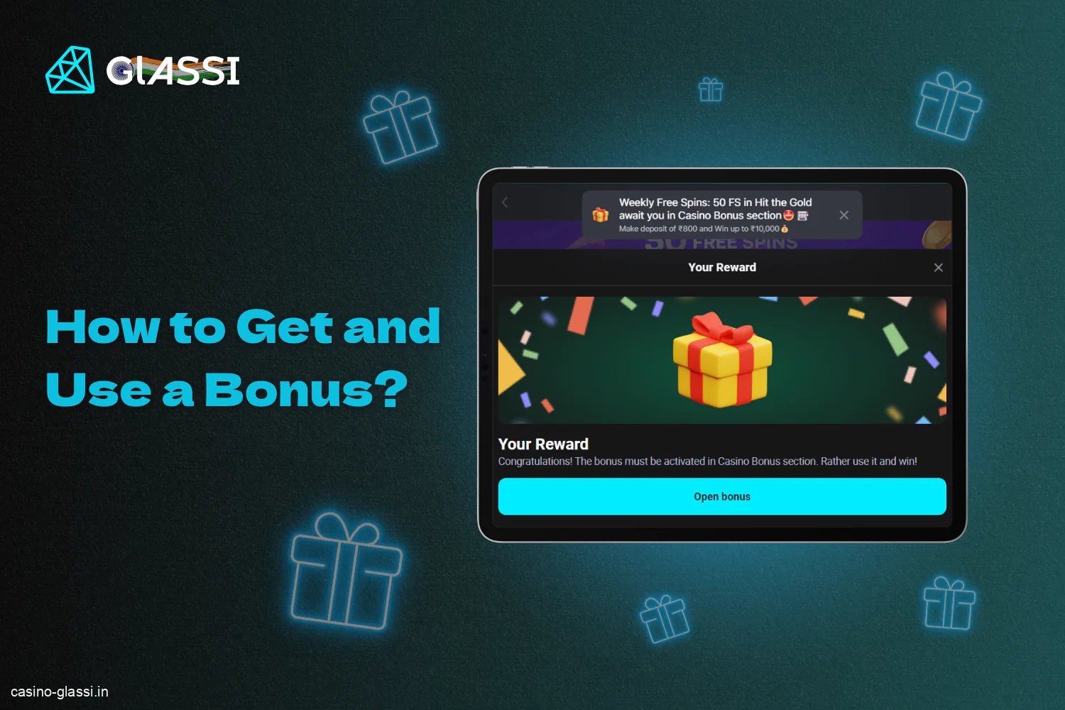 How to use the special bonuses for Glassi Casino players from India can be found in the guide below