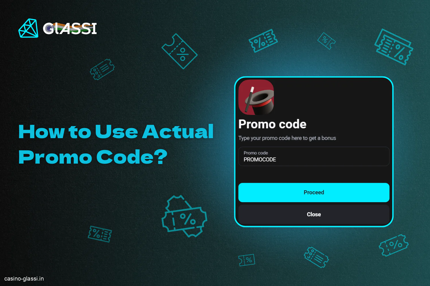 To redeem a valid Glassi Casino promo code, players from India should follow the instructions below.