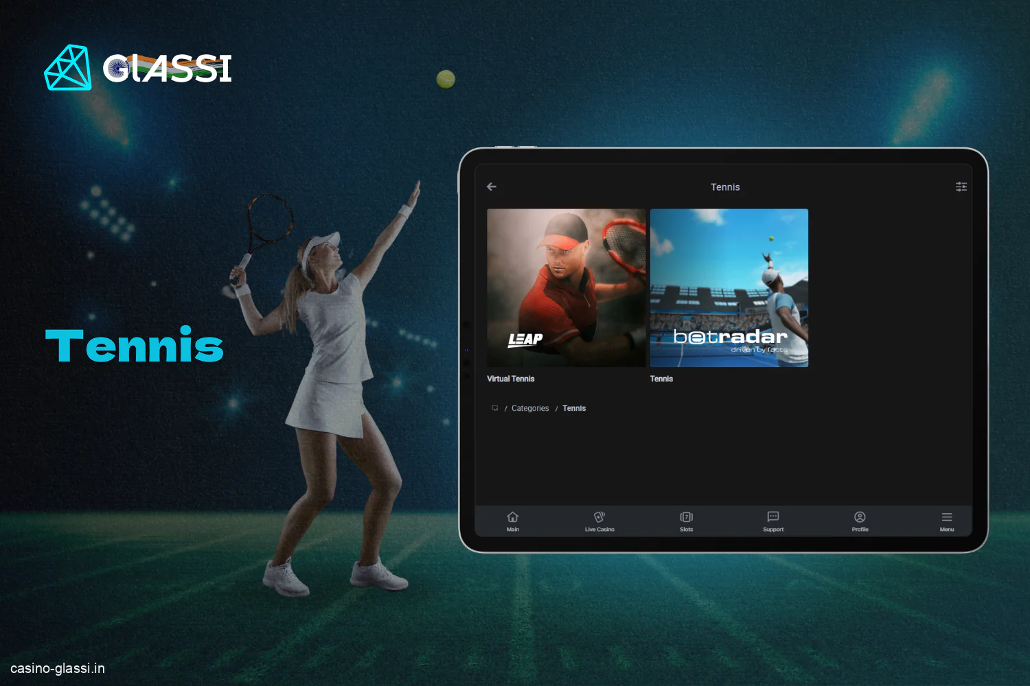 For Indian users, Glassi casino has a section with a large selection of tennis bets